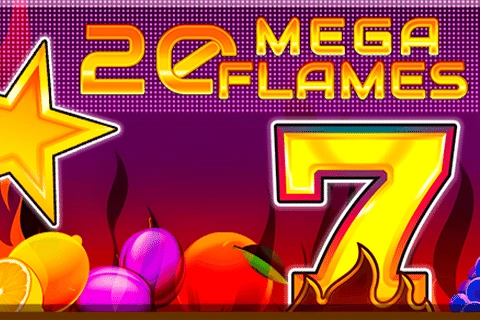 20 Mega Flames Tiptop